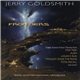 Jerry Goldsmith - Frontiers